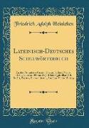 Lateinisch-Deutsches Schulwörterbuch