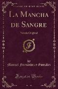 La Mancha de Sangre