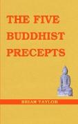 The Five Buddhist Precepts