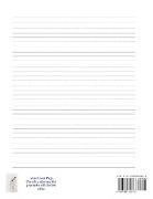 Kindergarten Extra-Large Lined Paper Book (Beginners 9 Lines Per Page): A Handwriting and Cursive Writing Book with 100 Pages of Extra Large 8.5 by 11