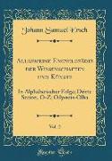 Allgemeine Encyclopädie der Wissenschaften und Künste, Vol. 2