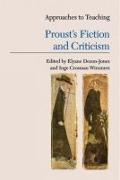 Approaches to Teaching Prousts' Fiction and Criticism