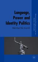 Language, Power and Identity Politics