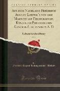 Aus dem Nachlasse Friedrich August Ludwig's von der Marwitz auf Friedersdorf, Königlich Preussischen General-Lieutenants A. D, Vol. 1