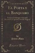 El Poeta y el Banquero, Vol. 1