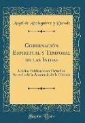 Gobernación Espiritual y Temporal de las Indias