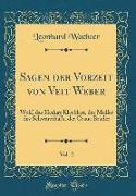 Sagen der Vorzeit von Veit Weber, Vol. 2