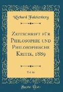 Zeitschrift für Philosophie und Philosophische Kritik, 1889, Vol. 96 (Classic Reprint)