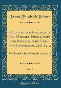 Regesten zur Geschichte der Mainzer Erzbischöfe von Bonifatius bis Uriel von Gemmingen, 742?-1514, Vol. 2