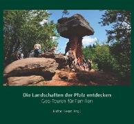Die Landschaften der Pfalz entdecken
