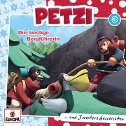 Petzi 03. Die biestige Bergführerin