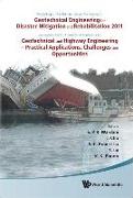 Geotechnical Engineering for Disaster Mitigation and Rehabilitation 2011 - Proceedings of the 3rd Int'l Conf Combined with the 5th Int'l Conf on Geotechnical and Highway Engineering - Practical Applications, Challenges and Opportunities