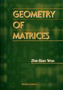 Geometry of Matrices: In Memory of Professor L K Hua (1910 - 1985)