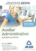 Auxiliar Administrativo : Servicio de Salud del Principado de Asturias, SESPA. Test parte específica