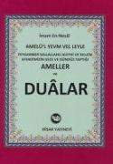 Peygamber Sallallahu Aleyhi ve Sellem Efendimizin Gece ve Gündüz Yaptigi Ameller ve Dualar