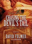 Chasing the Devil's Tail: A Mystery of Storyville, New Orleans
