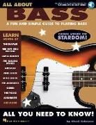 All about Bass a Fun and Simple Guide to Playing Bass Book/Online Audio [With CD]