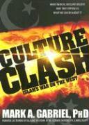 Culture Clash: Islam's War on America