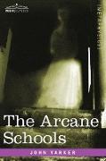 The Arcane Schools