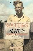 Waters of Life from the Conecuh Ridge: The Clyde May Story