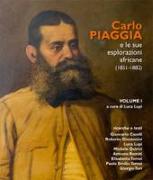 Carlo Piaggia e le sue esplorazioni africane (1851-1882)