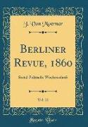 Berliner Revue, 1860, Vol. 22