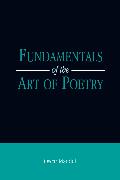 Fundamentals of the Art of Poetry