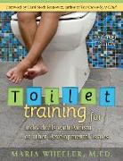 Toilet Training for Individuals with Autism or Other Developmental Issues: Second Edition