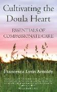 Cultivating the Doula Heart