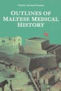 Outlines of Maltese Medical History