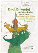 Zmaj Direndaj auf der Suche nach dem Hochzeitsgeschenk für den Drachan Ararat