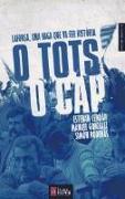 O tots o cap : Laforsa, una vaga que va fer història