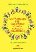 La familia BES. Una visione clinica sociale e relazionale