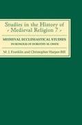Medieval Ecclesiastical Studies in Honour of Dorothy M. Owen