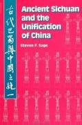 Ancient Sichuan and the Unification of China