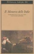 Il monarca delle Indie. Corrispondenza tra Giacomo e Monaldo Leopardi