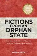 Fictions from an Orphan State