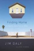 Finding Home: An Imperfect Path to Faith and Family