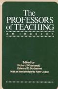 The Professors of Teaching: An Inquiry