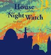 House of the Night Watch