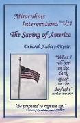 Miraculous Interventions VII, the Saving of America