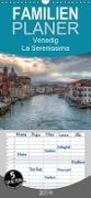 Venedig - La Serenissima - Familienplaner hoch (Wandkalender 2019 , 21 cm x 45 cm, hoch)