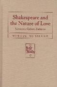 Shakespeare and the Nature of Love