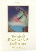 The Valmiki Ramayana. Vol. 1: Retold in Verse