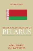 Historical Dictionary of Belarus