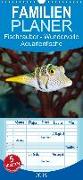 Fischzauber - Wundervolle Aquarienfische - Familienplaner hoch (Wandkalender 2019 , 21 cm x 45 cm, hoch)