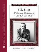 Critical Companion to T. S. Eliot