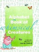 Alphabet Book of Whimsical Creatures