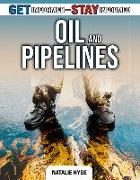 Oil and Pipelines