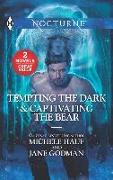 Tempting the Dark & Captivating the Bear: A 2-In-1 Collection